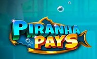 Play Piranha Pays Slot